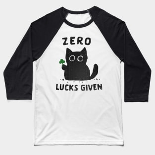 Zero Lucks Given Baseball T-Shirt